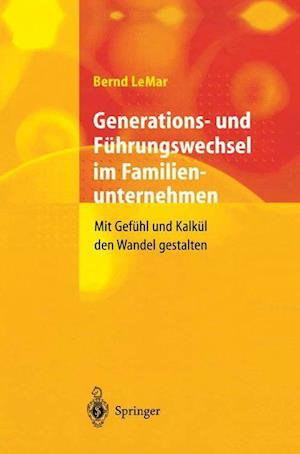 Generations- Und Führungswechsel Im Familienunternehmen