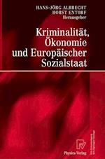 Kriminalität, Ökonomie Und Europäischer Sozialstaat