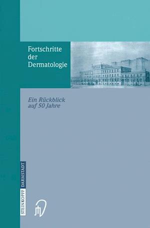 Fortschritte Der Dermatologie