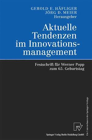 Aktuelle Tendenzen im Innovationsmanagement