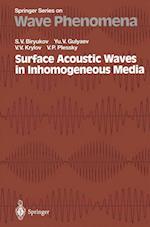 Surface Acoustic Waves in Inhomogeneous Media