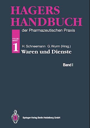 Hagers Handbuch der Pharmazeutischen Praxis