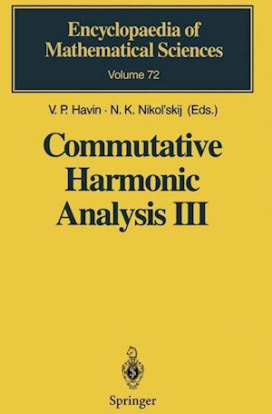 Commutative Harmonic Analysis III