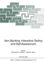 Item Banking: Interactive Testing and Self-Assessment