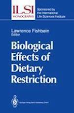 Biological Effects of Dietary Restriction
