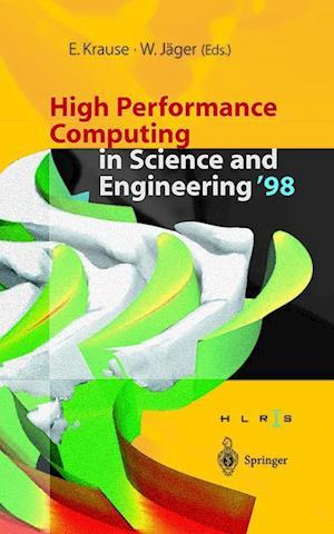 High Performance Computing in Science and Engineering ’98