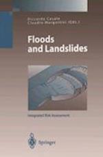 Floods and Landslides: Integrated Risk Assessment