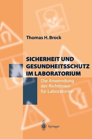 Sicherheit Und Gesundheitsschutz Im Laboratorium