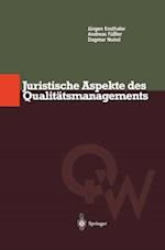 Juristische Aspekte des Qualitätsmanagements