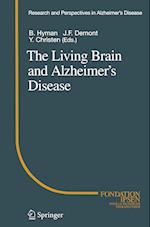 The Living Brain and Alzheimer’s Disease