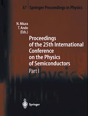 Proceedings of the 25th International Conference on the Physics of Semiconductors Part I