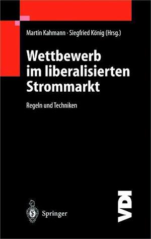 Wettbewerb im Liberalisierten Strommarkt