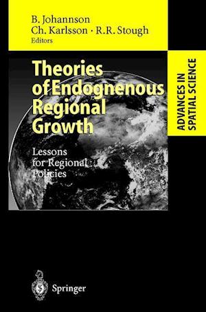 Theories of Endogenous Regional Growth