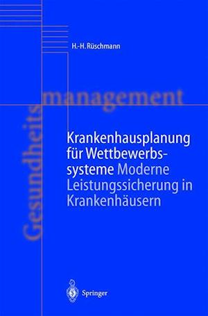 Krankenhausplanung für Wettbewerbssysteme