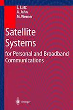 Satellite Systems for Personal and Broadband Communications