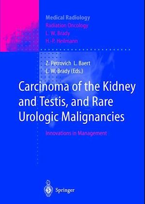 Carcinoma of the Kidney and Testis, and Rare Urologic Malignancies