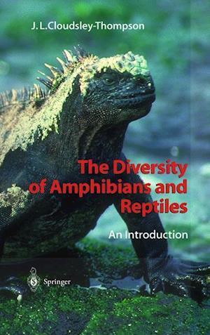 The Diversity of Amphibians and Reptiles