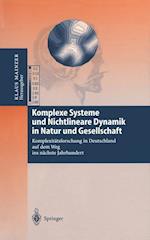 Komplexe Systeme und Nichtlineare Dynamik in Natur und Gesellschaft