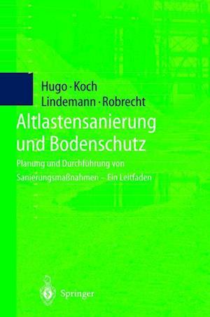 Altlastensanierung und Bodenschutz