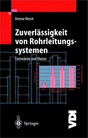 Zuverlässigkeit von Rohrleitungssystemen