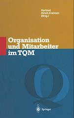 Organisation und Mitarbeiter im TQM