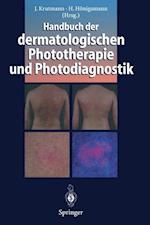 Handbuch der Dermatologischen Phototherapie und Photodiagnostik