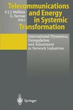 Telecommunications and Energy in Systemic Transformation