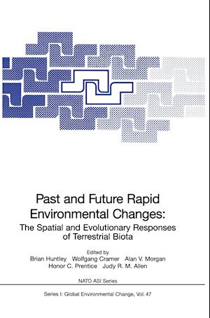 Past and Future Rapid Environmental Changes