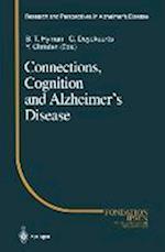 Connections, Cognition and Alzheimer’s Disease