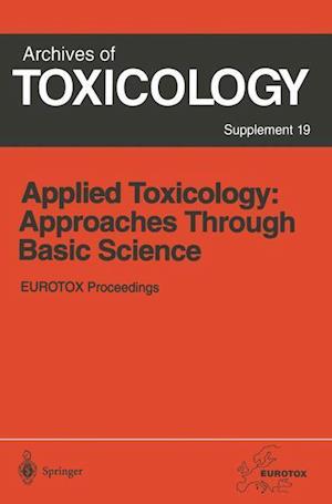 Applied Toxicology: Approaches Through Basic Science