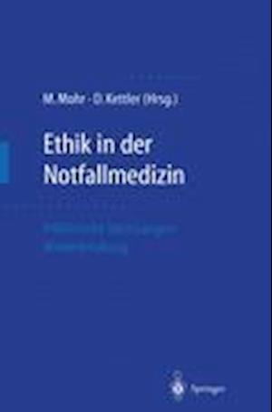 Ethik in der Notfallmedizin