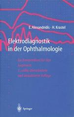 Elektrodiagnostik in Der Ophthalmologie