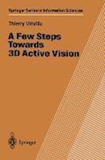 A Few Steps Towards 3D Active Vision