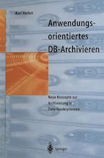 Anwendungsorientiertes DB-archivieren