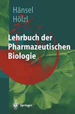 Lehrbuch Der Pharmazeutischen Biologie