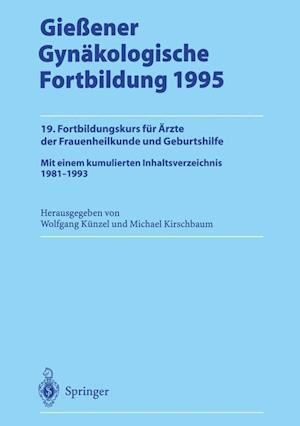 Gießener Gynäkologische Fortbildung 1995