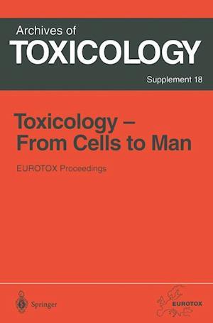 Toxicology- From Cells to Man