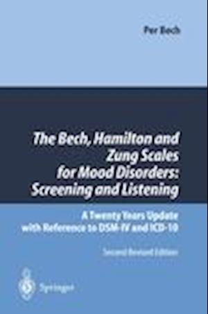 The Bech, Hamilton and Zung Scales for Mood Disorders: Screening and Listening