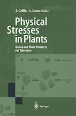 Physical Stresses in Plants