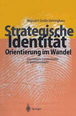 Strategische Identität - Orientierung im Wandel