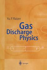 Gas Discharge Physics