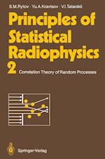 Principles of Statistical Radiophysics 2