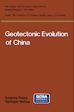 Geotectonic Evolution of China