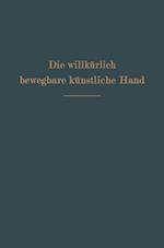 Die Willkürlich Bewegbare Künstliche Hand