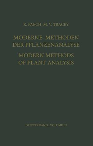 Moderne Methoden der Pflanzenanalyse / Modern Methods of Plant Analysis