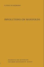 Involutions on Manifolds