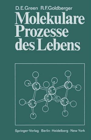 Molekulare Prozesse des Lebens