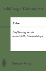 Einführung in die industrielle Mikrobiologie