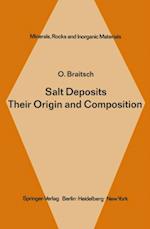 Salt Deposits Their Origin and Composition