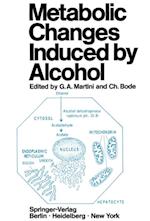 Metabolic Changes Induced by Alcohol